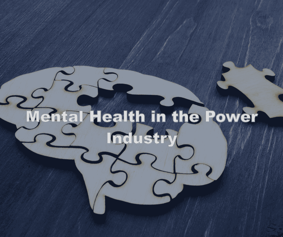 Mental Health in the Power Industry